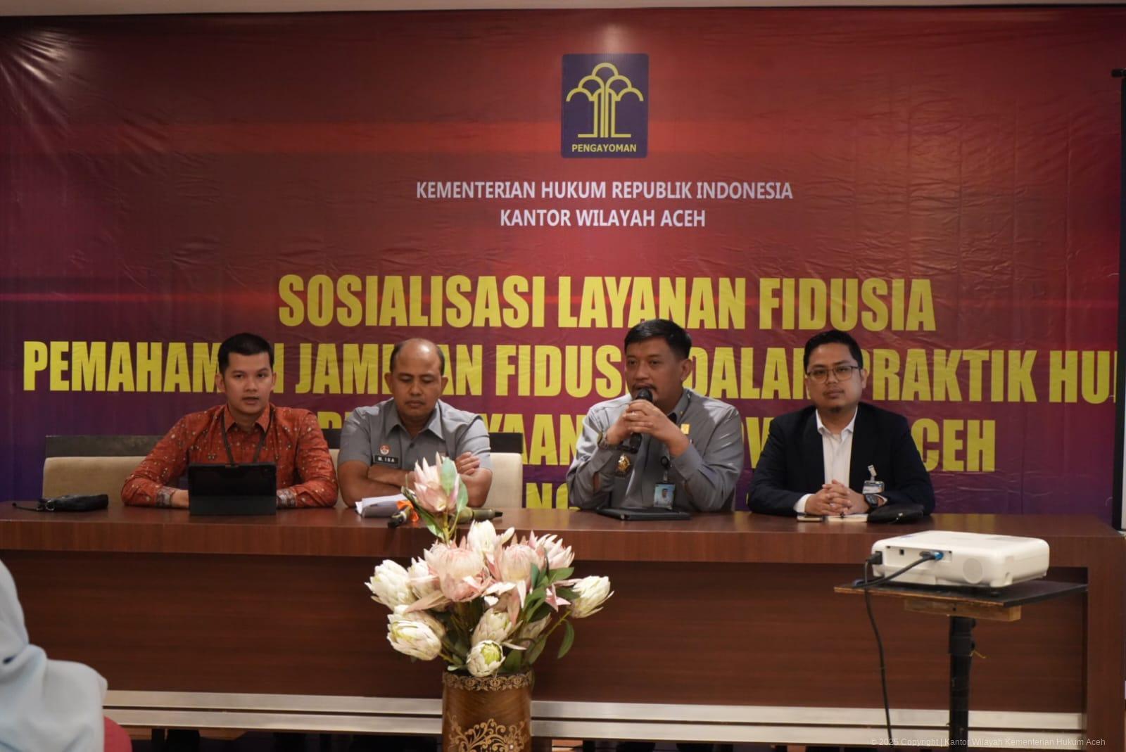 Kemenkum Aceh Sosialisasikan Layanan Fidusia